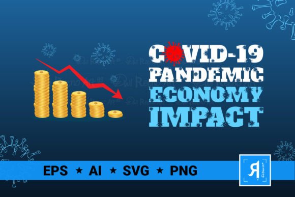 Covid-19 Pandemic Economy Impact Infographic Svg Graphics